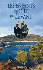Couverture ebook de Les enfants de l'Île du Levant, de Claude Gritti