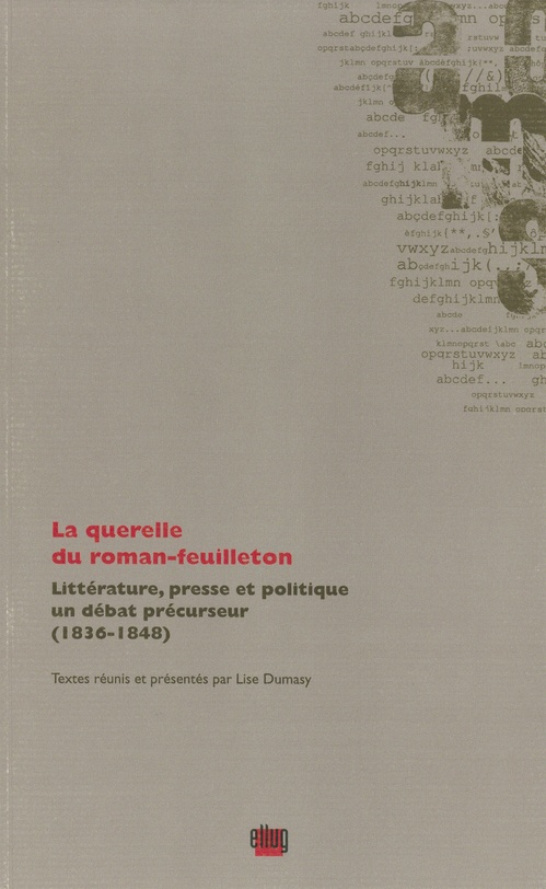 Couverture ebook de La querelle du roman-feuilleton, de Lise Dumasy