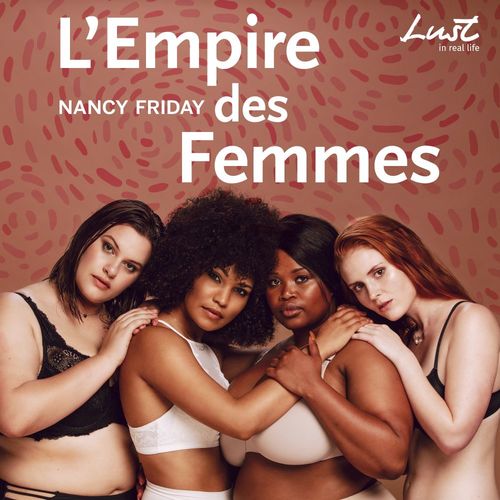 audiobook cover of L'Empire des femmes, by Nancy Friday