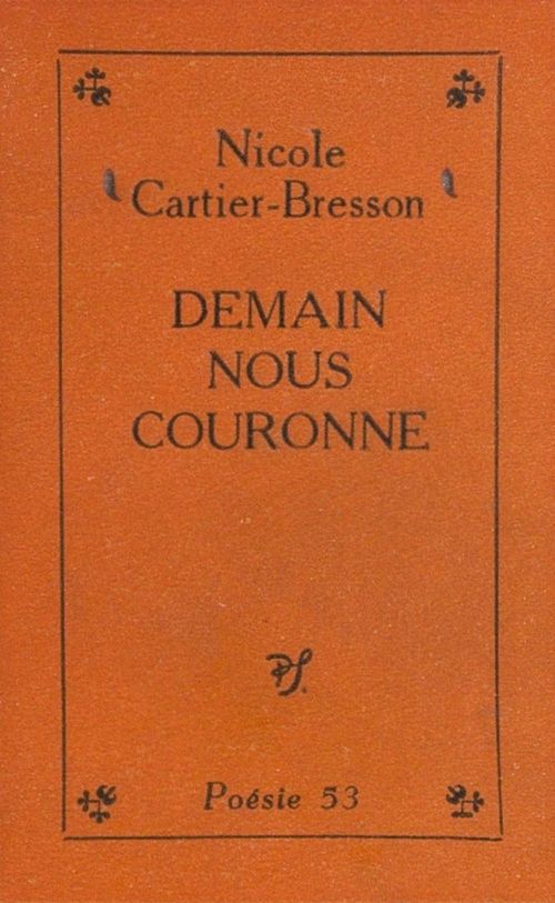 ebook cover of Demain nous couronne, by Nicole Cartier-Bresson
