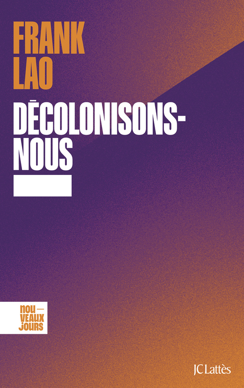 Couverture ebook de Décolonisons-nous, de Frank Lao