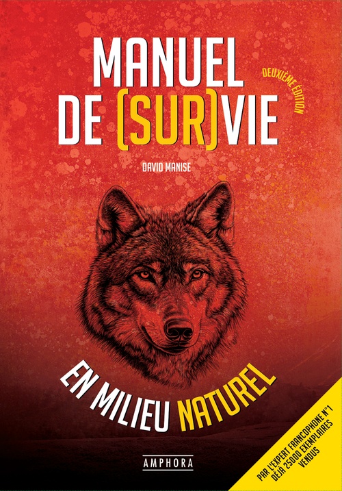 Couverture ebook de Manuel de survie en milieu naturel, de David Manise
