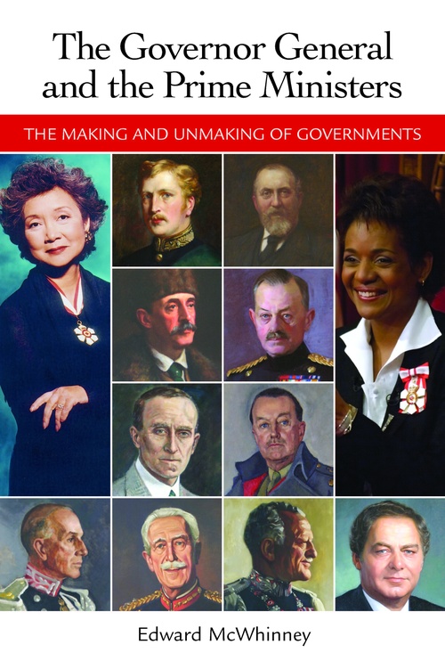Couverture ebook de Governor General and the Prime Ministers, The, de Edward Mcwhinney