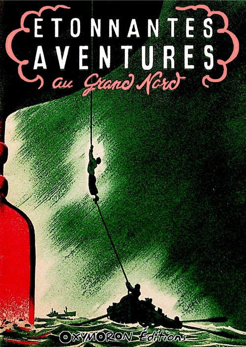 Couverture ebook de Étonnantes aventures au Grand Nord, de Henry Maxence