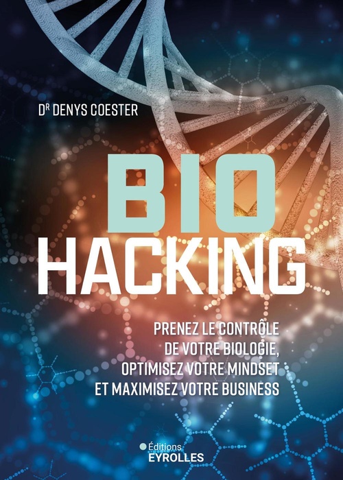 Couverture ebook de Biohacking, de Denys  Coester