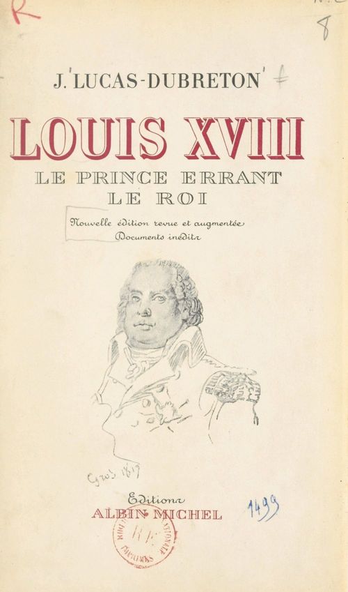 Couverture ebook de Louis XVIII, le prince errant, le roi, de Jean Lucas-dubreton