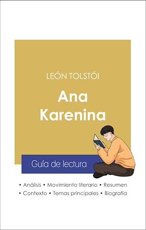 Couverture ebook de Guía de lectura Ana Karenina (análisis literario de referencia y resumen completo), de Leon Tolstoi