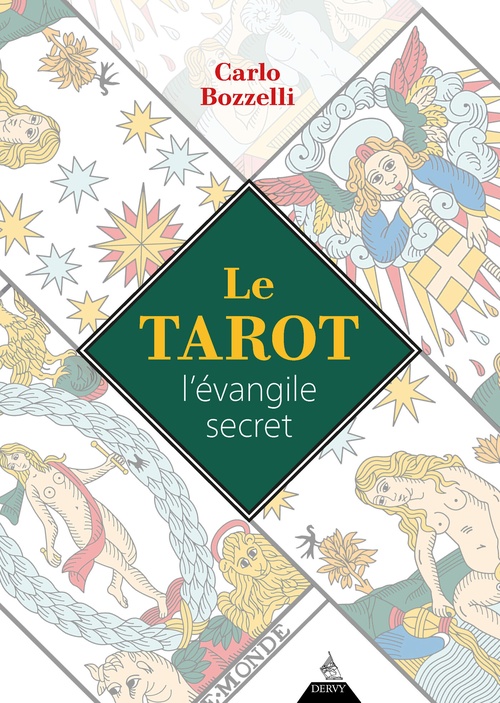 Couverture ebook de Le Tarot, l'évangile secret, de Carlo Bozzelli