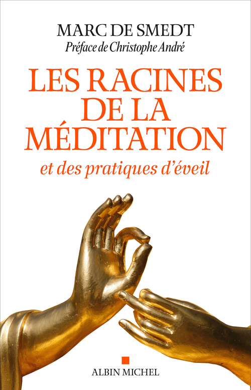 Couverture ebook de Les Racines de la méditation, de Marc de Smedt