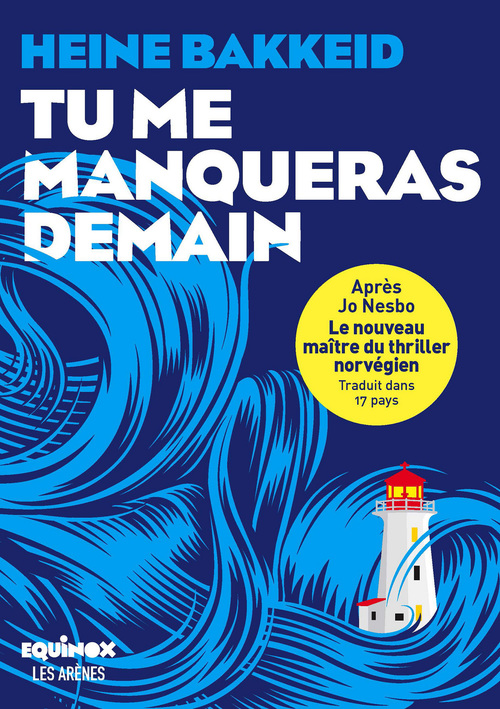 Couverture ebook de Tu me manqueras demain, de Heine Bakkeid