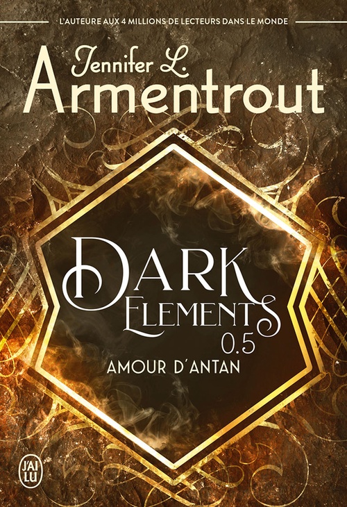 Couverture ebook de Dark Elements (Tome 0.5) - Amour d'antan, de Jennifer L. Armentrout