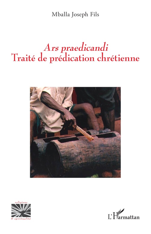 Couverture ebook de Ars praedicandi. Traité de prédication chrétienne, de Joseph Fils Mballa