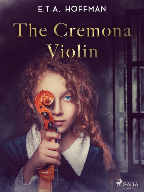 Couverture ebook de The Cremona Violin, de E.T.A. Hoffmann