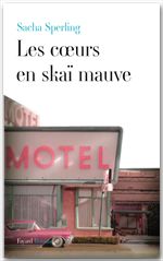 Couverture ebook de Les coeurs en skaï mauve, de Sacha Sperling