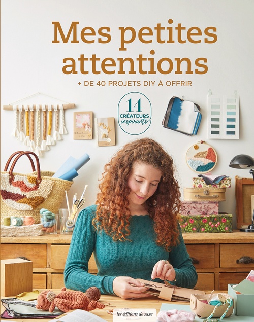 Couverture ebook de Mes petites attentions : + de 40 projets DIY à offrir, de Collectif