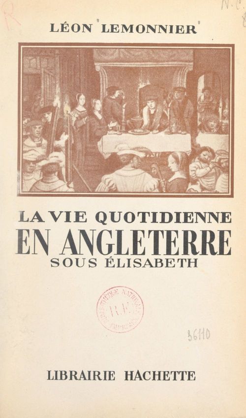 ebook cover of La vie quotidienne en Angleterre sous Élisabeth, by Léon Lemonnier