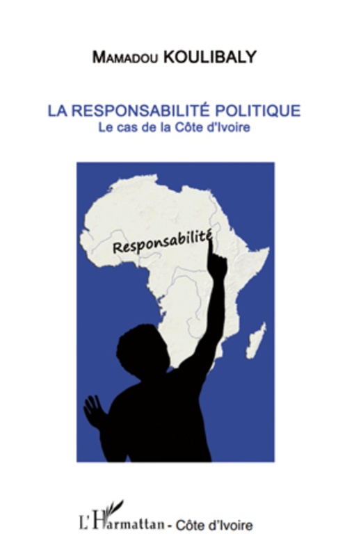 ebook cover of La responsabilité politique, by Mamadou Koulibaly