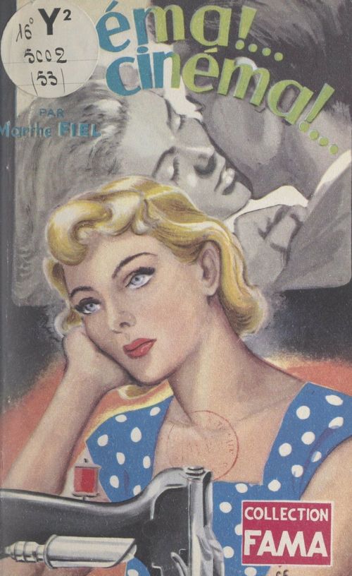 Couverture ebook de Cinéma !... cinéma !..., de Marthe Fiel