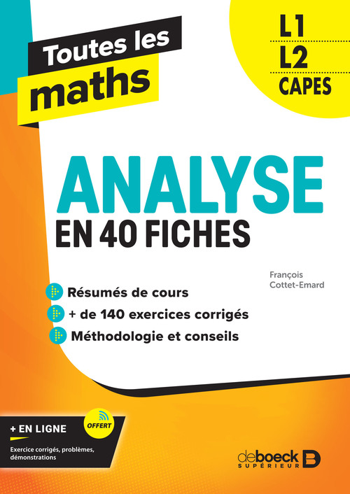Couverture ebook de Toutes les maths - Analyse en 40 fiches, de François Cottet-Emard