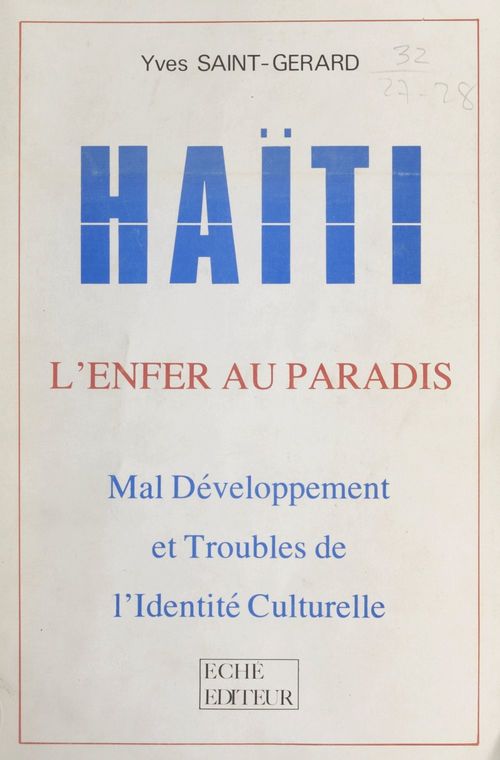 Couverture ebook de Haïti, l'enfer au paradis, de Yves Saint-Gerard