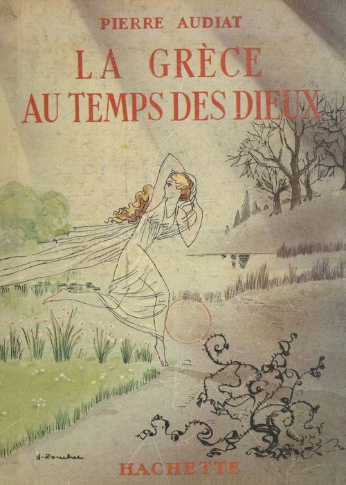 Couverture ebook de La Grèce au temps des dieux, de Pierre Audiat