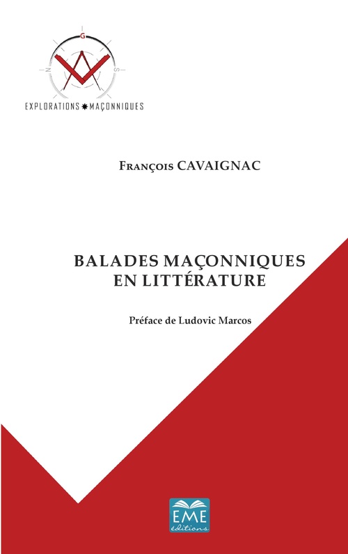 Couverture ebook de Balades maçonniques en littérature, de François Cavaignac