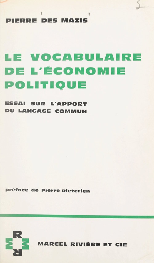 Couverture ebook de Le vocabulaire de l'économie politique, de Pierre Des Mazis