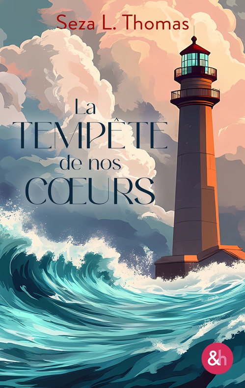 Couverture ebook de La tempête de nos coeurs, de Seza L. Thomas