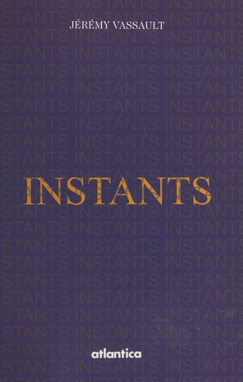 ebook cover of Instants, by Vassault