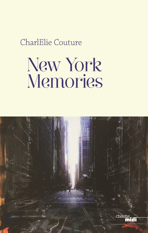 ebook cover of New York Memories, by CharlElie Couture