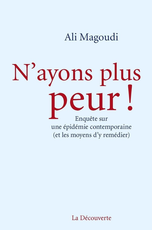 ebook cover of N'ayons plus peur !, by Ali Magoudi