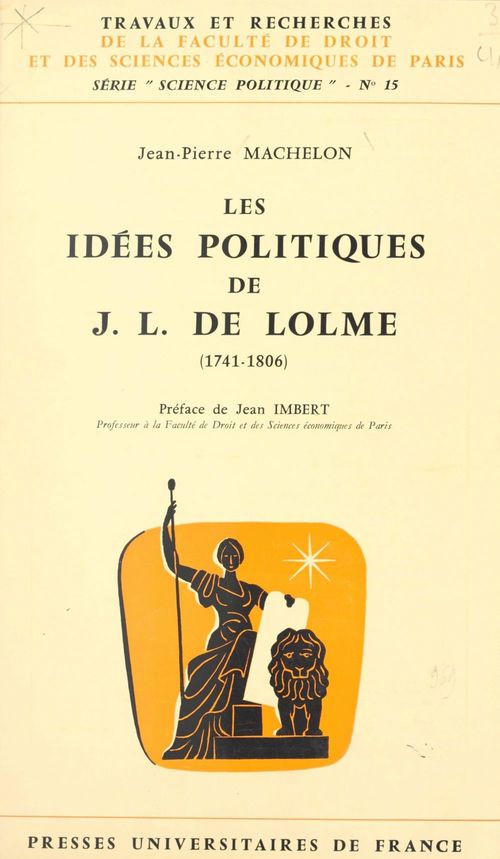 ebook cover of Les idées politiques de J.-L. de Lolme, by Jean-Pierre Machelon