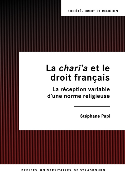 Couverture ebook de La chari´a et le droit français, de Stéphane Papi
