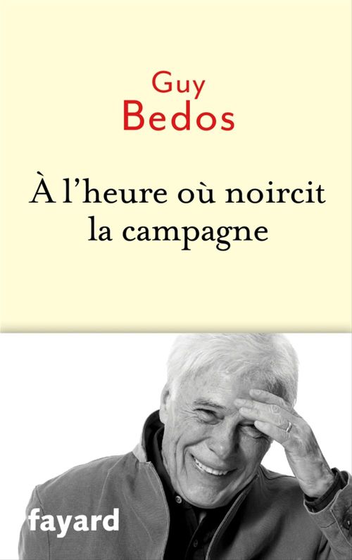 ebook cover of A l'heure où noircit la campagne, by Guy Bedos