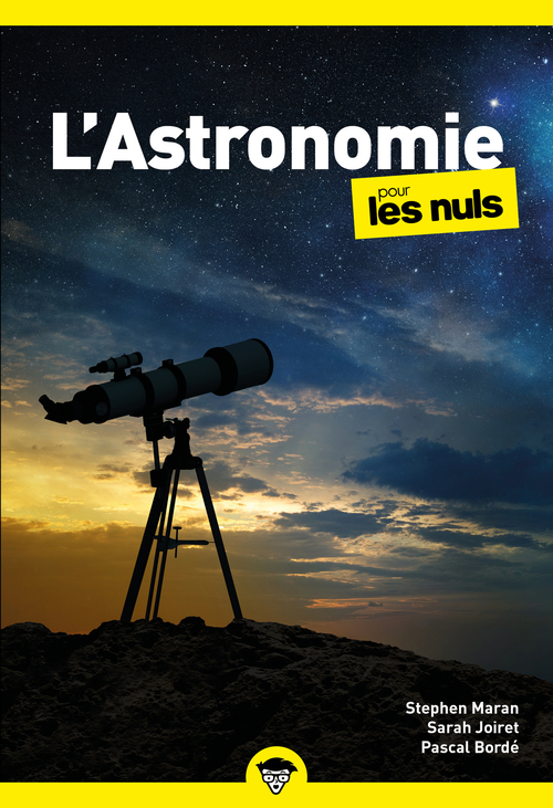 Couverture ebook de L'Astronomie pour les Nuls, poche, 2e éd, de Stephen Maran, Pascal Bordé, Sarah Joiret