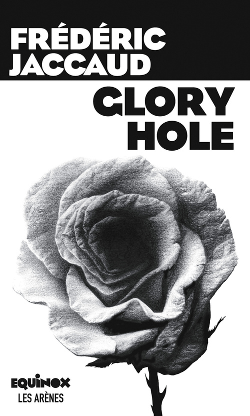 ebook cover of Glory hole, by Frédéric Jaccaud