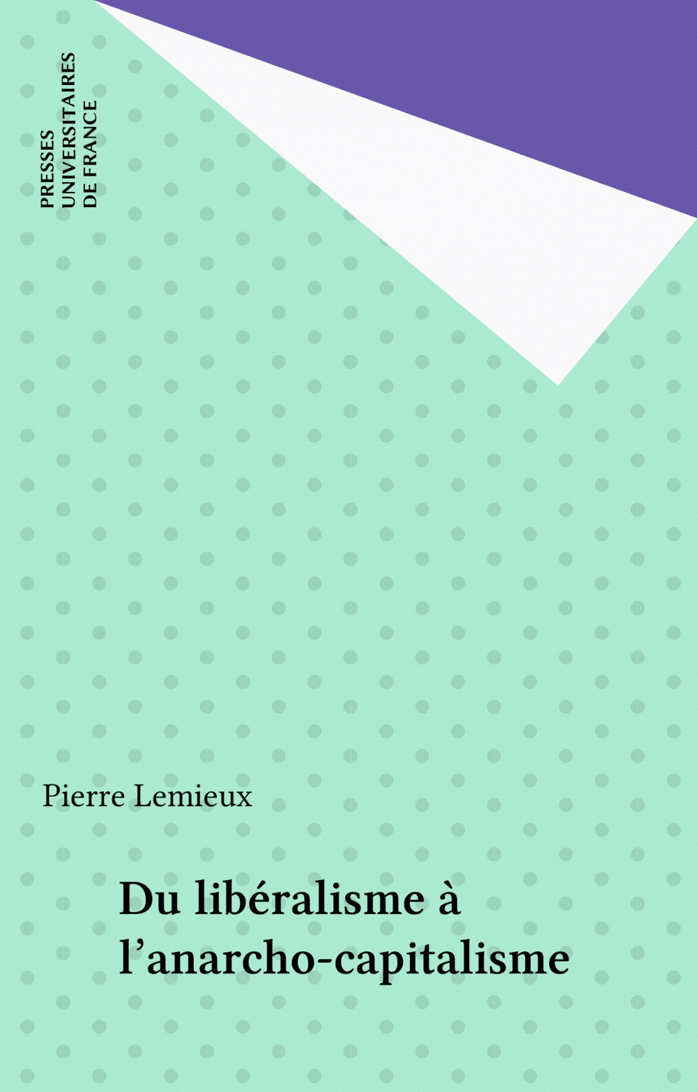 Couverture ebook de Du libéralisme à l'anarcho-capitalisme, de