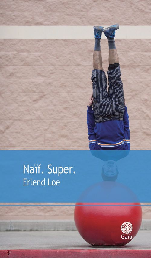 ebook cover of Naïf.Super., by Erlend Loe