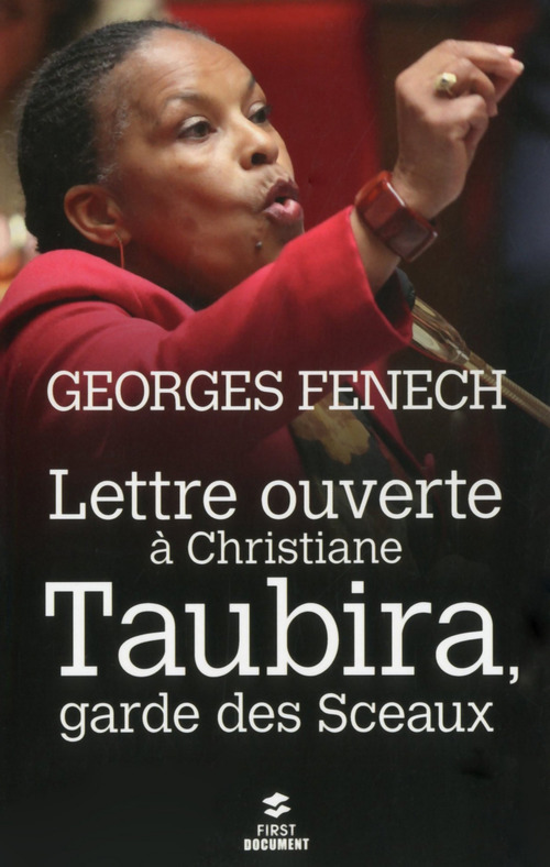 Couverture ebook de Lettre ouverte à Christiane Taubira, Garde des Sceaux, de Georges Fenech