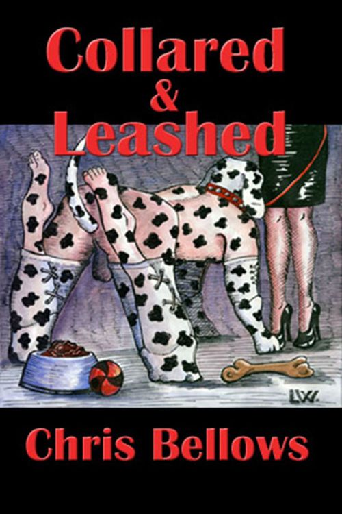 Couverture ebook de Collared & Leashed, de Chris Bellows