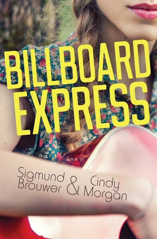 ebook cover of Billboard Express, by Cindy Morgan, Sigmund Brouwer