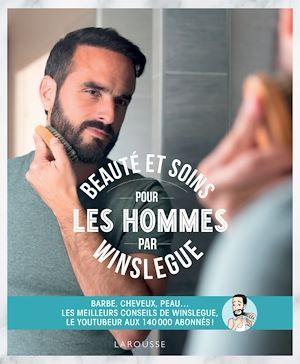Couverture ebook de Beauté et soins pour les hommes par Winslegue, de Winslegue