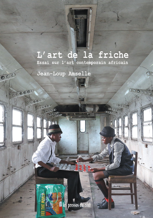 ebook cover of L'art de la friche, by Jean-Loup Amselle