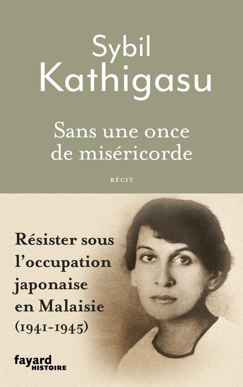 ebook cover of Sans une once de miséricorde, by Sybil Kathigasu
