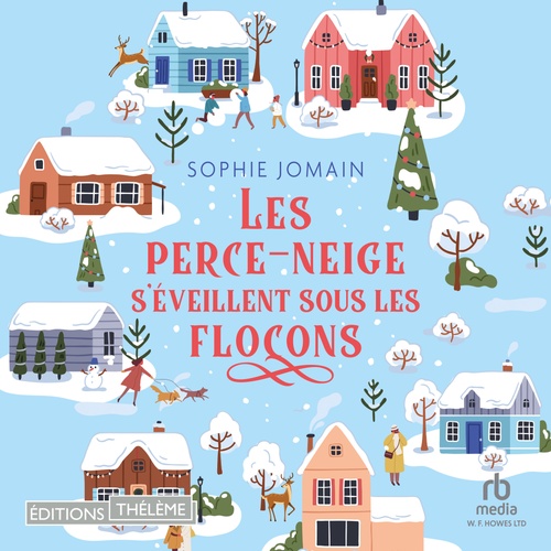 audiobook cover of Les perce-neige s'éveillent sous les flocons, by Sophie Jomain