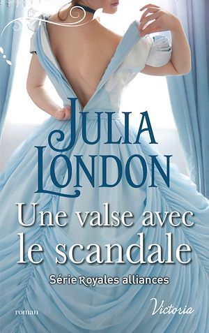 Couverture ebook de Une valse avec le scandale, de Julia London