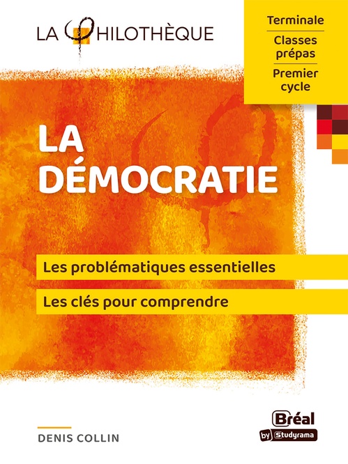 ebook cover of La démocratie, by Denis Collin
