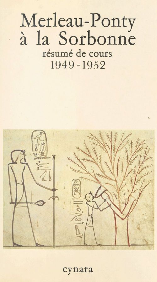 Couverture ebook de Merleau-Ponty à la Sorbonne : résumé de cours, 1949-1952, de Maurice Merleau-Ponty