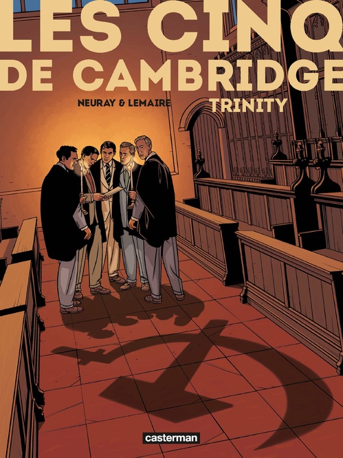 Couverture ebook de Les Cinq de Cambridge (Tome 1) - Trinity, de Neuray/Lemaire, Valérie Lemaire, Olivier Neuray