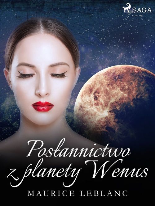 ebook cover of Poslannictwo z planety Wenus, by Maurice Leblanc